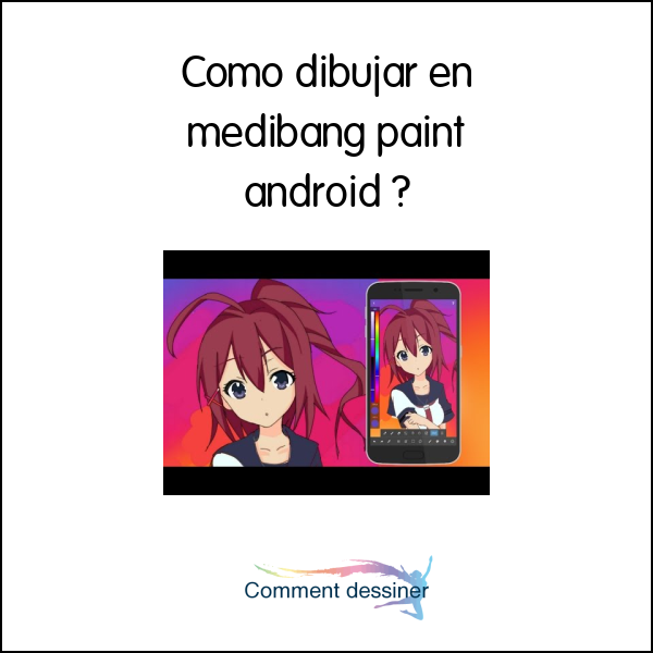 Como dibujar en medibang paint android